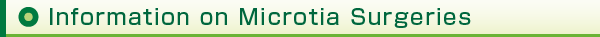 Information on Microtia Surgeries